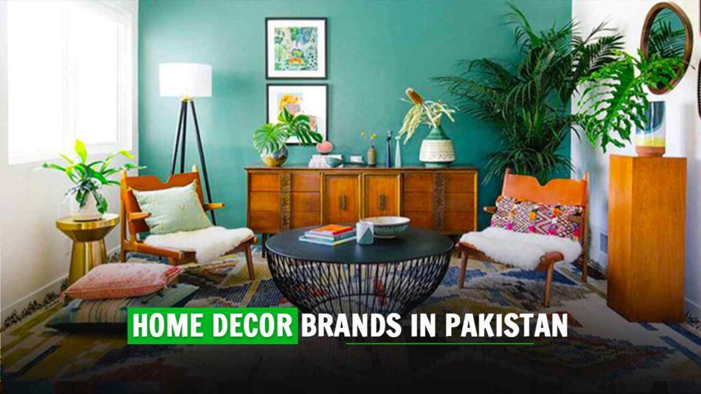 Home Decor Brands in Pakistan