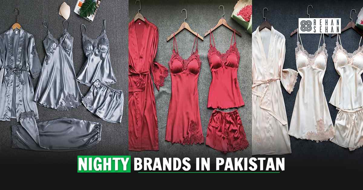 Best Nighty Brands in Pakistan