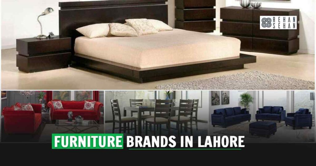 Top 10 Furniture Brands in Lahore