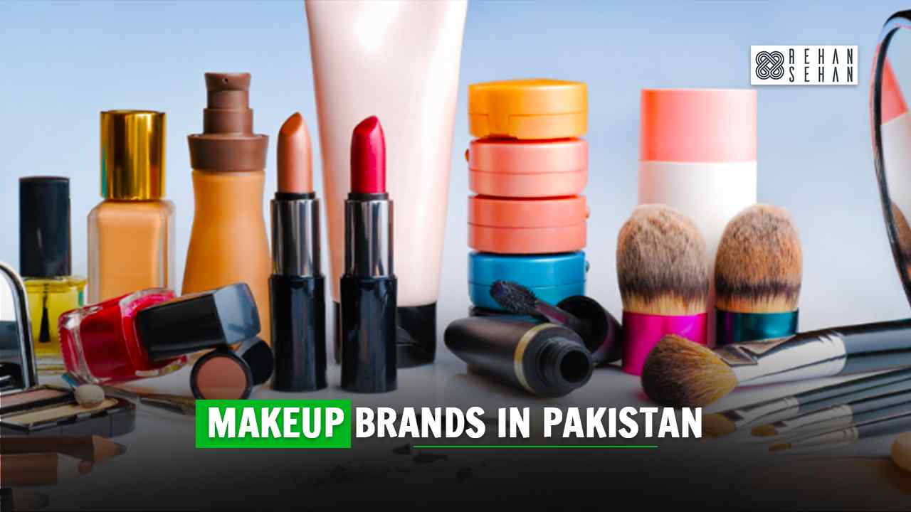 Best Makeup Brands in Pakistan