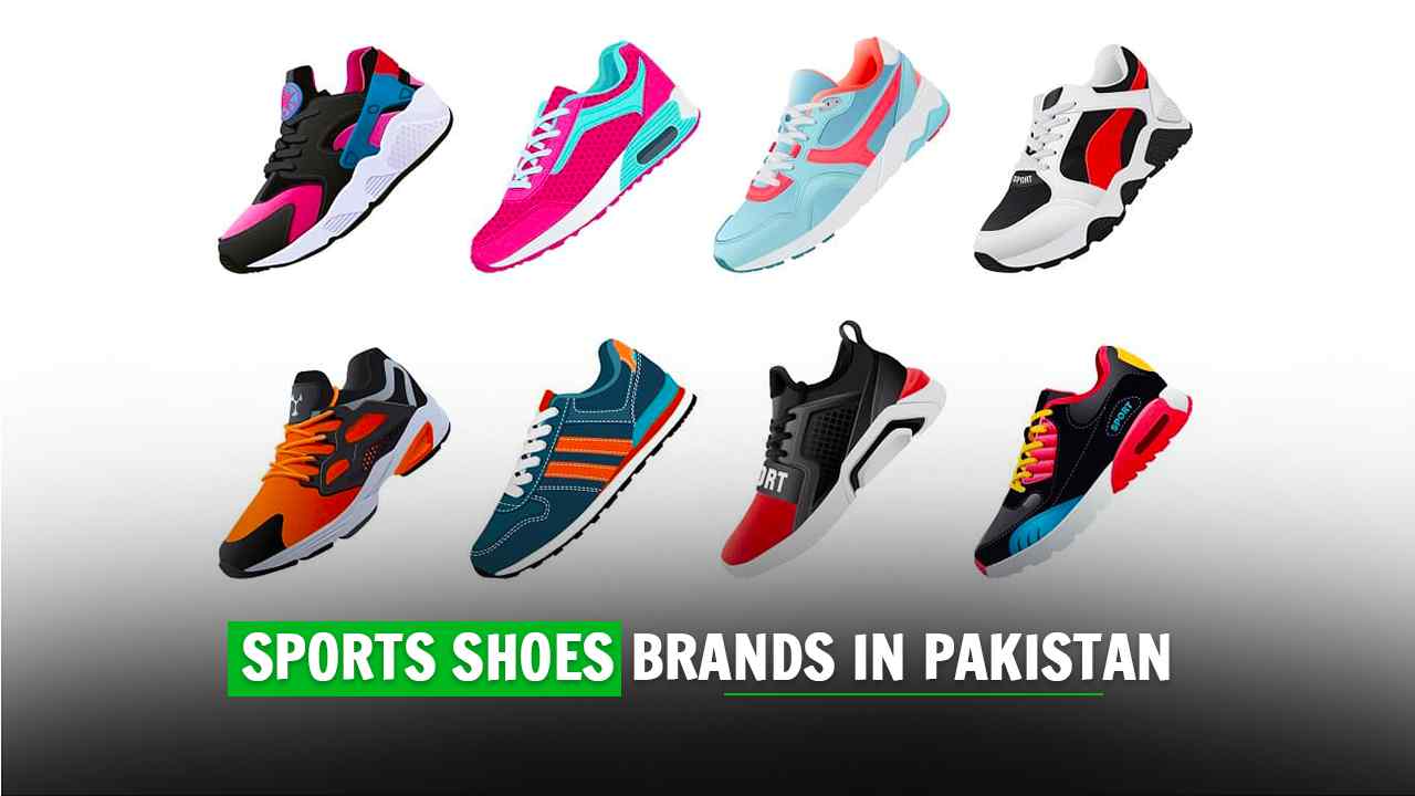 Sports Shoes Brands in Pakistan